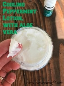 DIY Cooling Peppermint Lotion | Wholesomely Fit